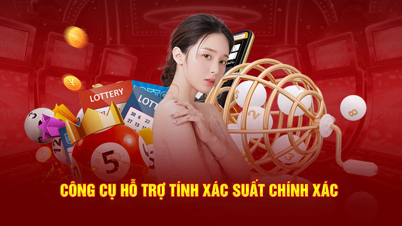 công cụ hỗ trợ tính xác suất chính xác